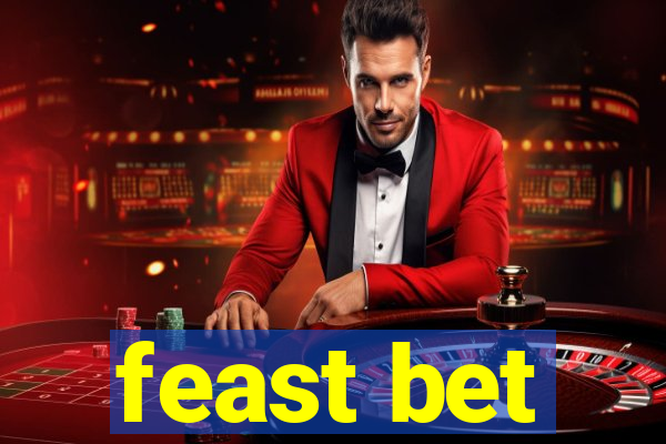 feast bet